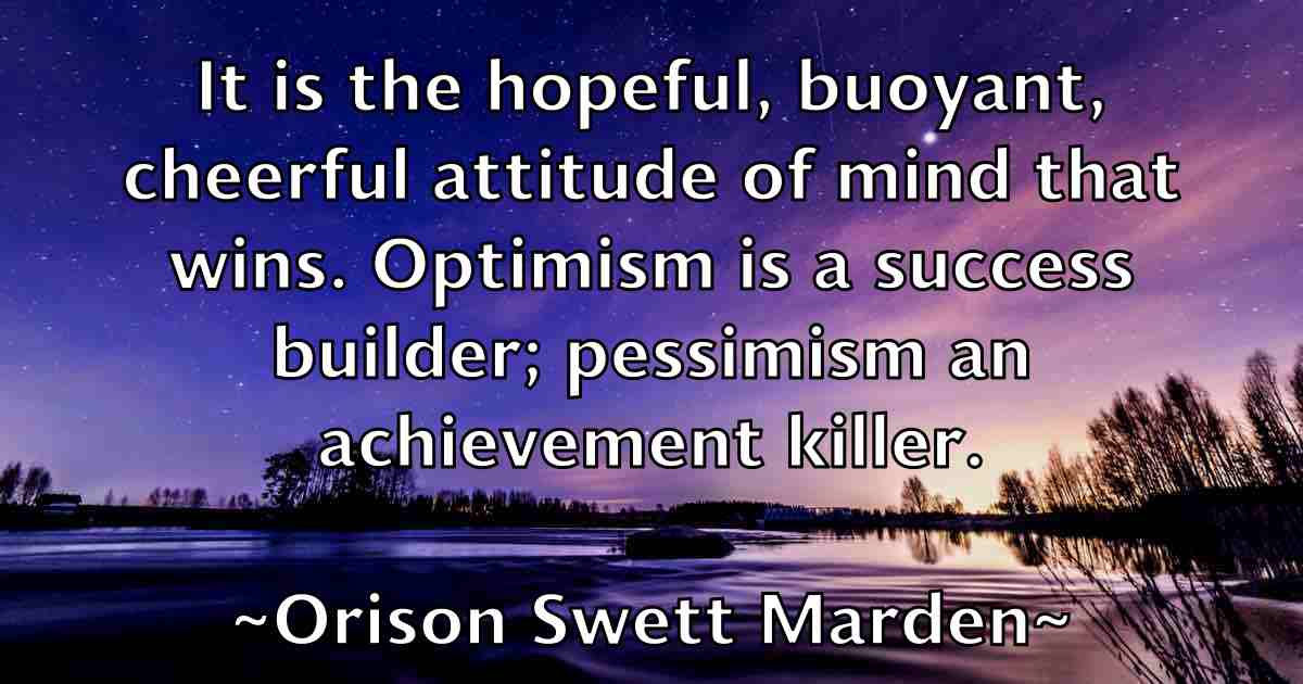 /images/quoteimage/orison-swett-marden-fb-631907.jpg