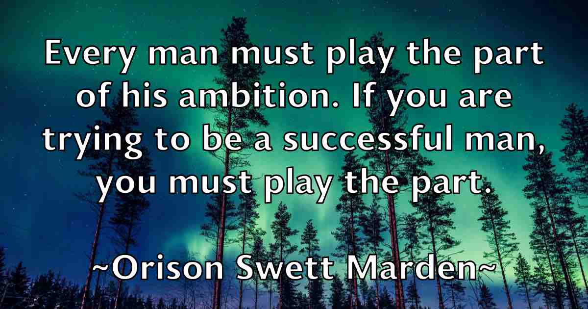/images/quoteimage/orison-swett-marden-fb-631922.jpg