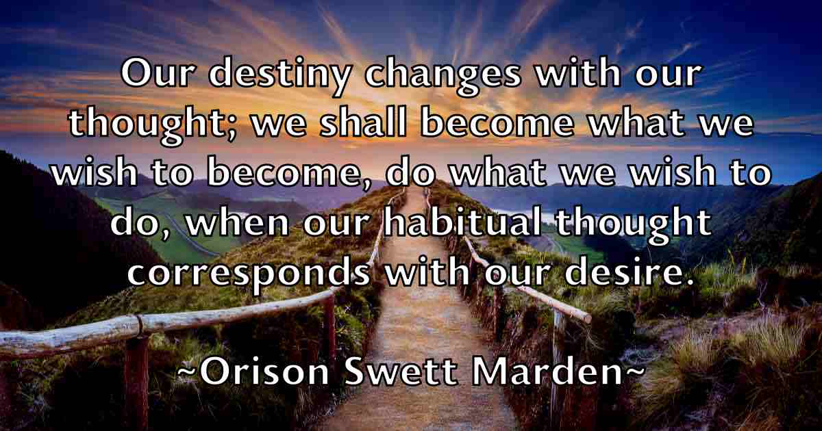 /images/quoteimage/orison-swett-marden-fb-631926.jpg