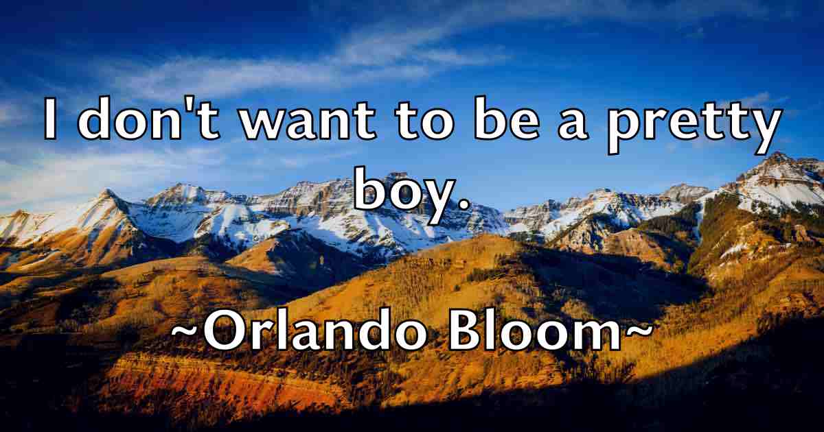 /images/quoteimage/orlando-bloom-fb-632100.jpg