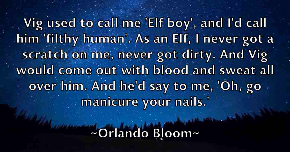 /images/quoteimage/orlando-bloom-fb-632171.jpg