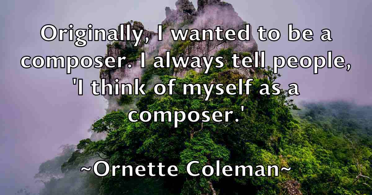 /images/quoteimage/ornette-coleman-fb-632306.jpg