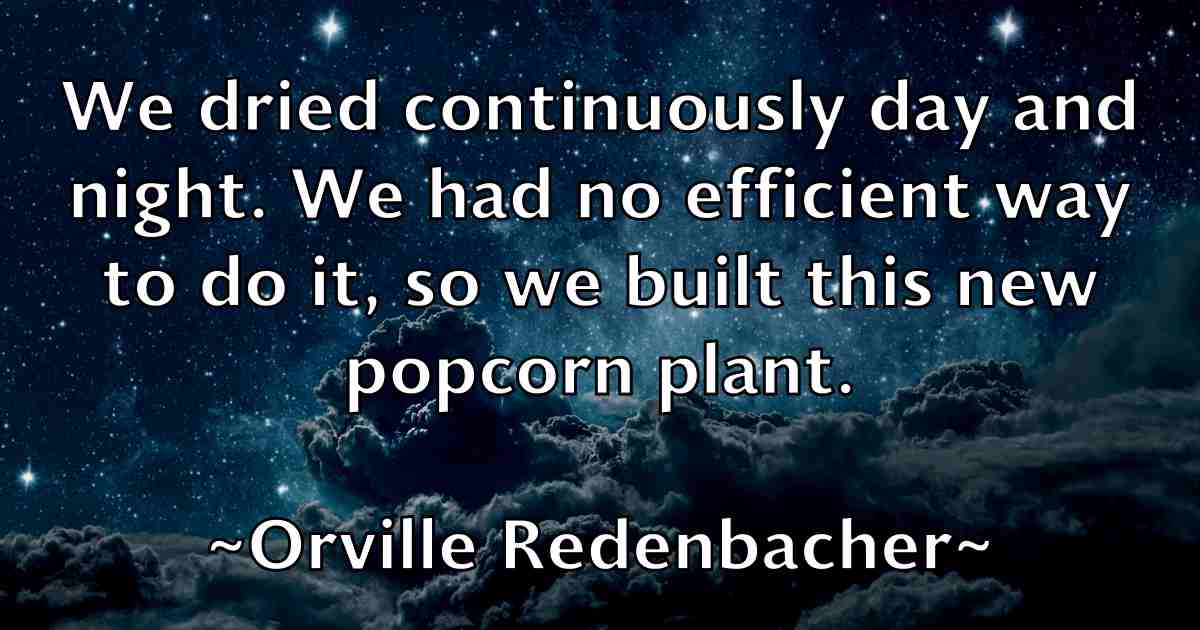 /images/quoteimage/orville-redenbacher-fb-632621.jpg