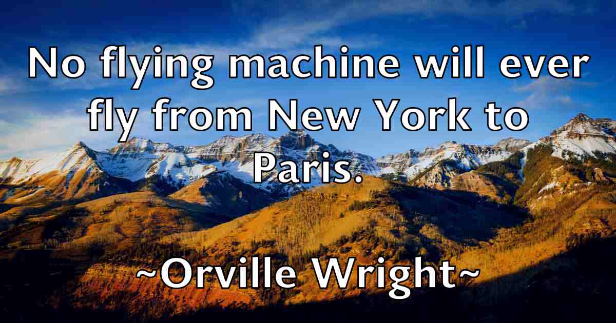/images/quoteimage/orville-wright-fb-632629.jpg
