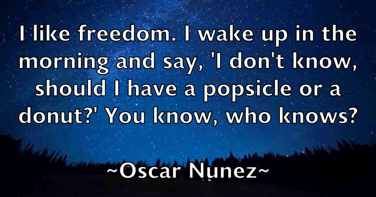 /images/quoteimage/oscar-nunez-fb-633092.jpg