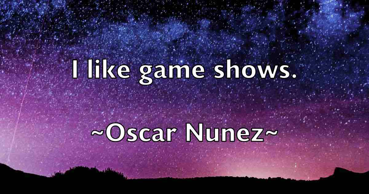 /images/quoteimage/oscar-nunez-fb-633102.jpg