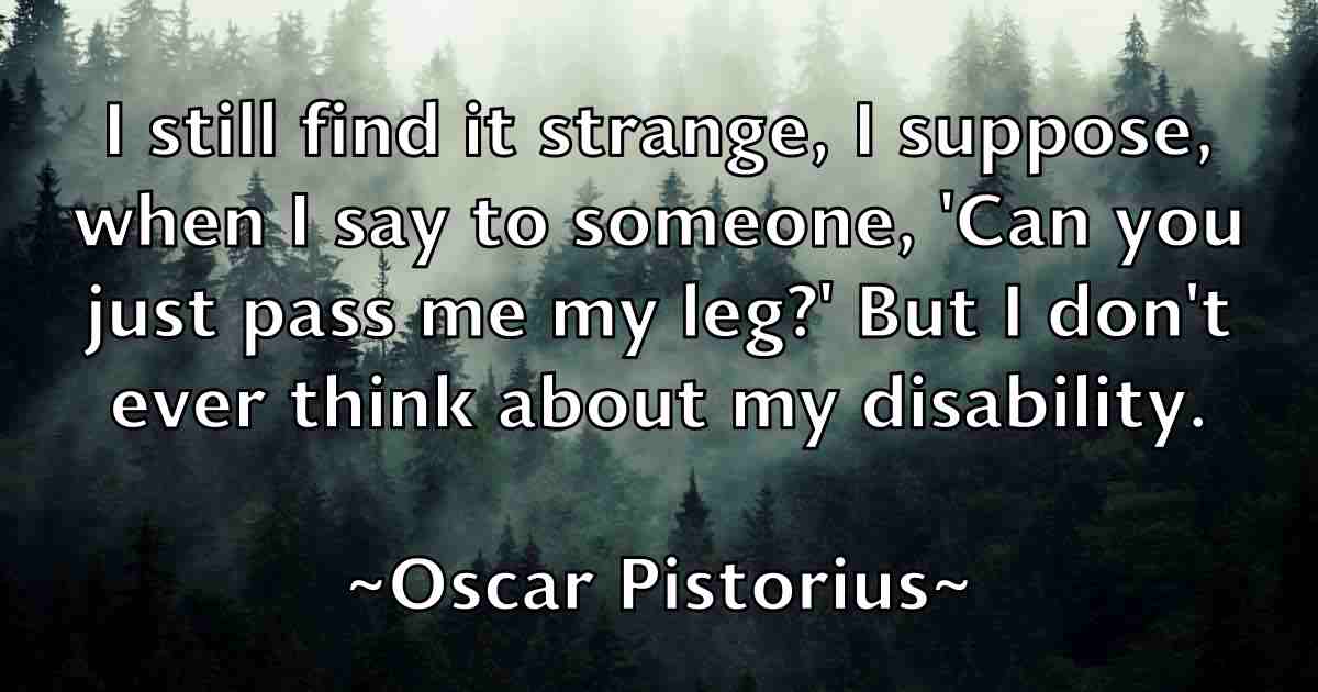 /images/quoteimage/oscar-pistorius-fb-633130.jpg