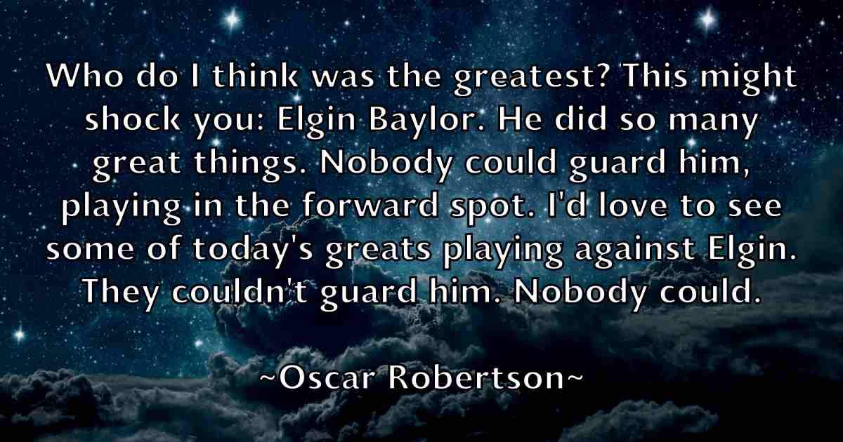 /images/quoteimage/oscar-robertson-fb-633143.jpg