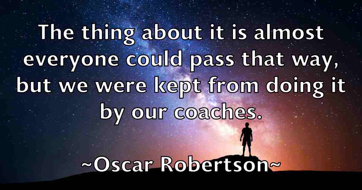 /images/quoteimage/oscar-robertson-fb-633154.jpg