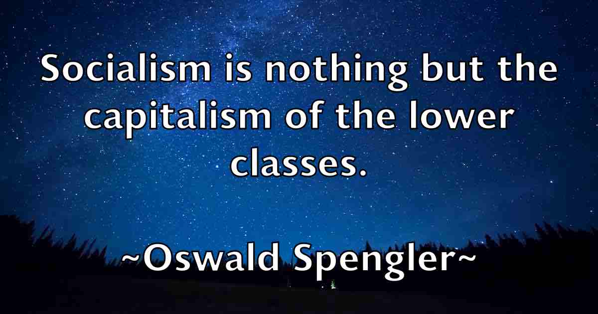 /images/quoteimage/oswald-spengler-fb-633470.jpg