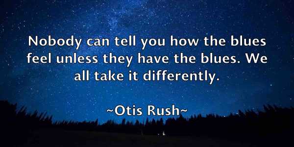 /images/quoteimage/otis-rush-633518.jpg