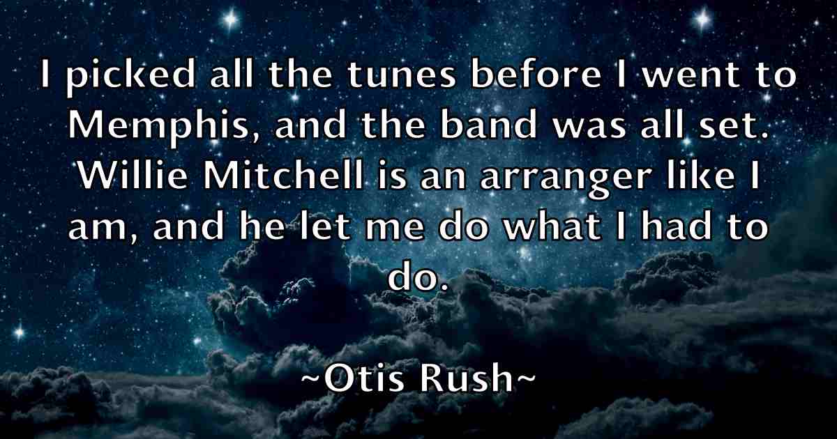 /images/quoteimage/otis-rush-fb-633522.jpg