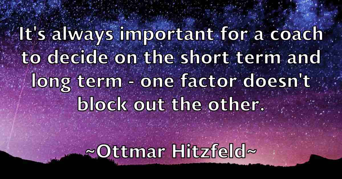 /images/quoteimage/ottmar-hitzfeld-fb-633554.jpg