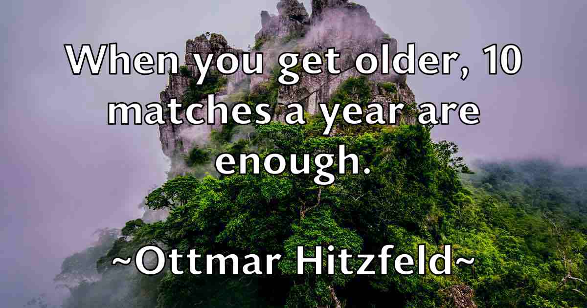 /images/quoteimage/ottmar-hitzfeld-fb-633566.jpg