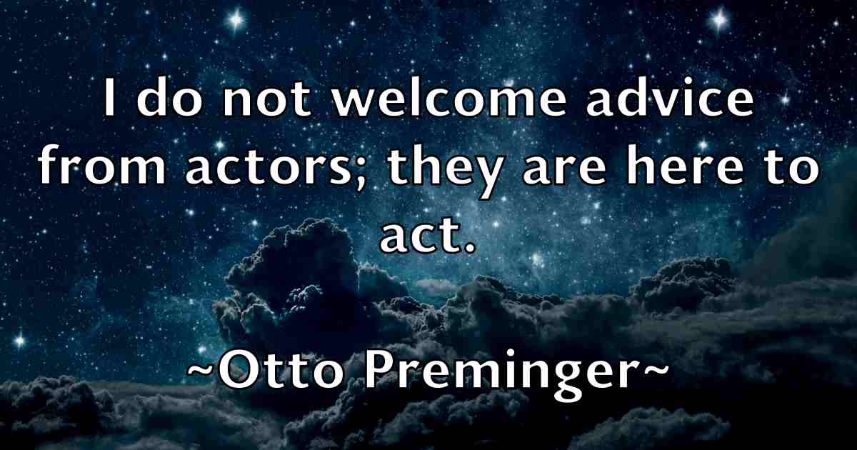 /images/quoteimage/otto-preminger-fb-633619.jpg
