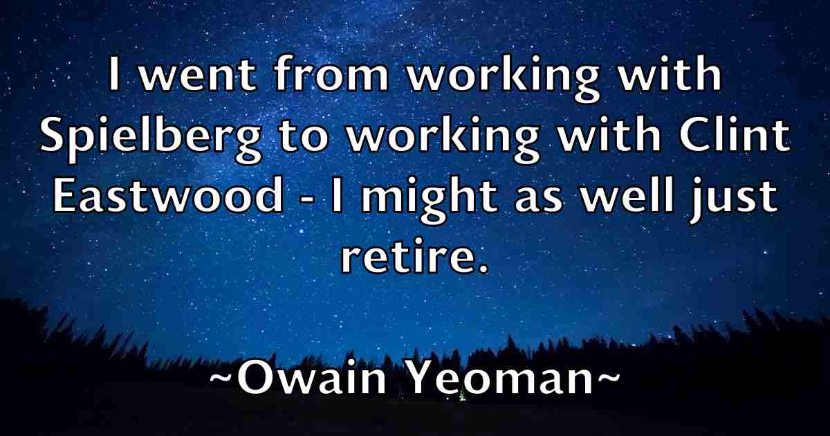 /images/quoteimage/owain-yeoman-fb-633889.jpg