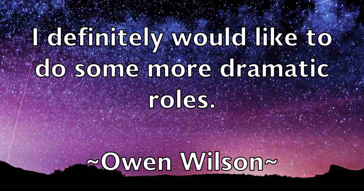/images/quoteimage/owen-wilson-fb-634198.jpg