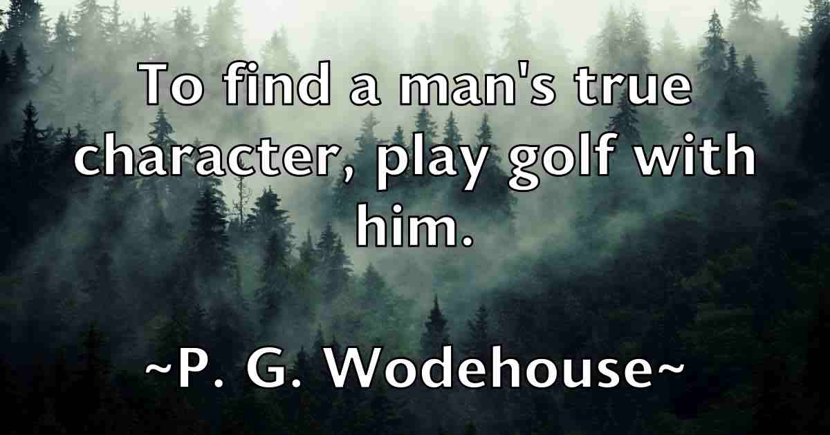/images/quoteimage/p-g-wodehouse-fb-634356.jpg