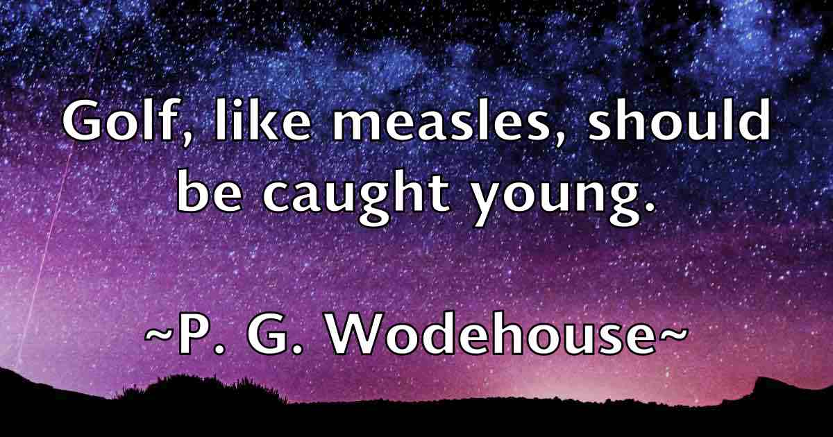 /images/quoteimage/p-g-wodehouse-fb-634375.jpg