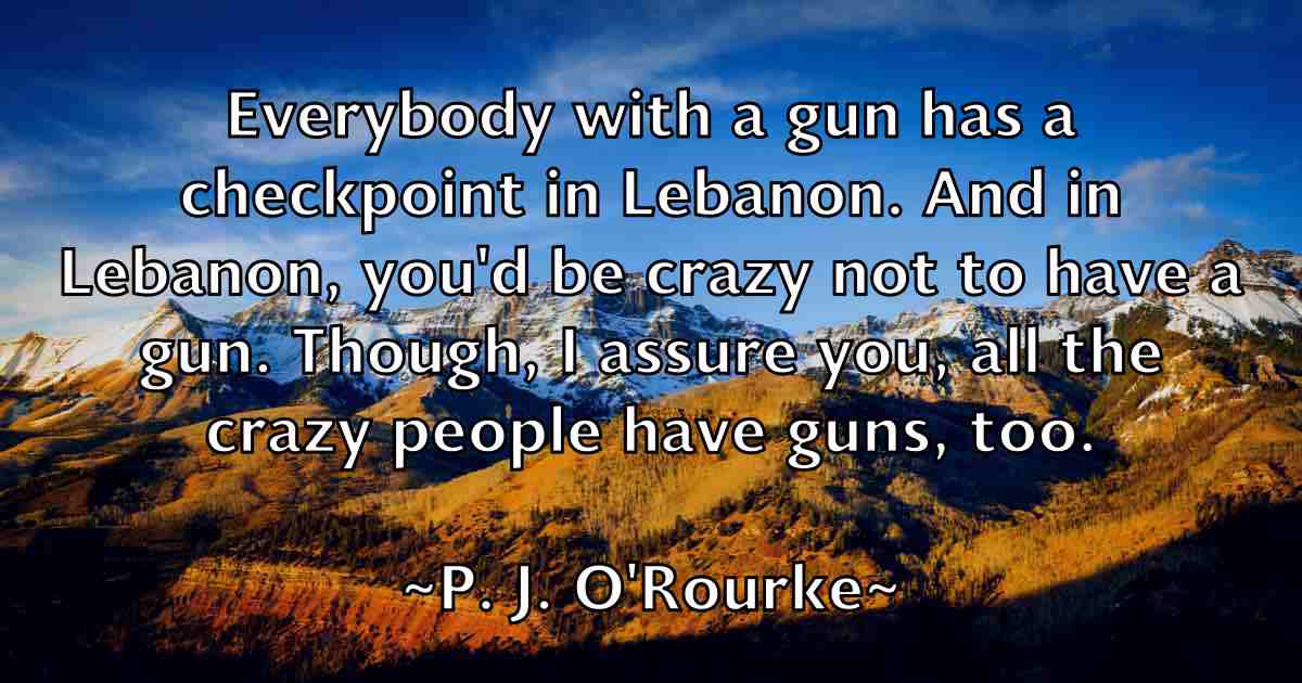 /images/quoteimage/p-j-orourke-fb-634517.jpg