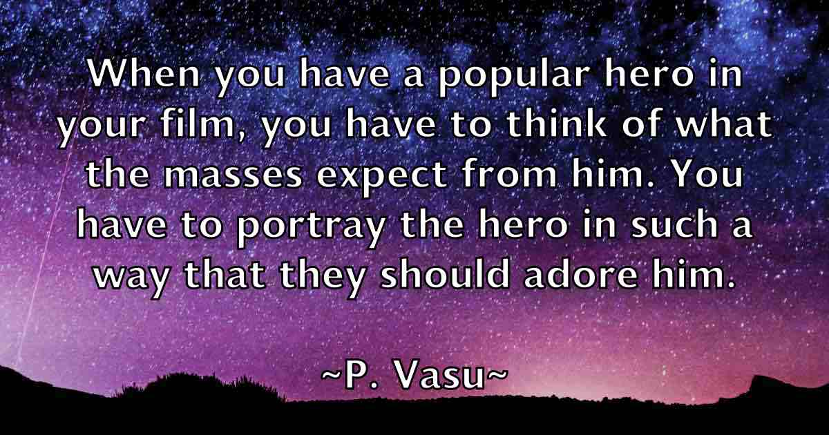 /images/quoteimage/p-vasu-fb-635052.jpg