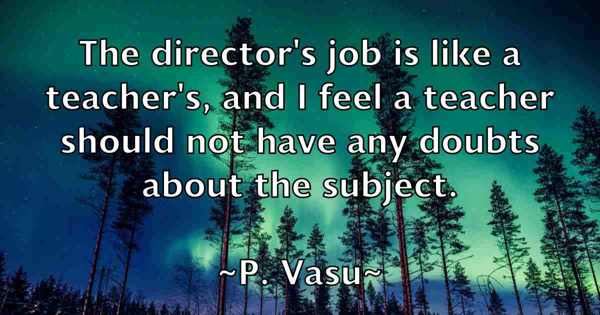 /images/quoteimage/p-vasu-fb-635053.jpg