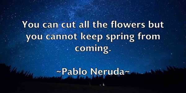 /images/quoteimage/pablo-neruda-635199.jpg