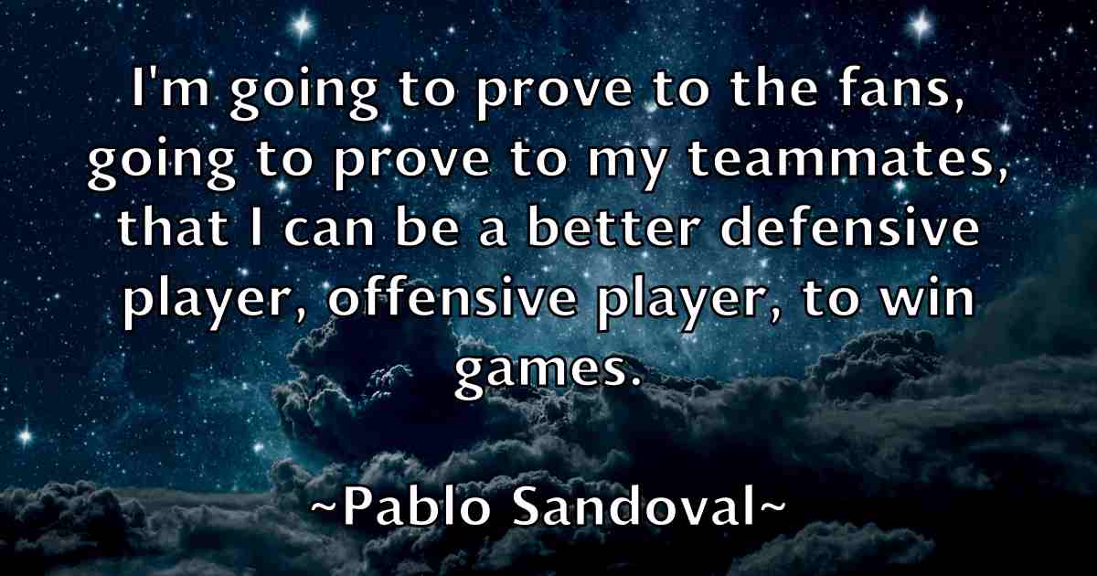 /images/quoteimage/pablo-sandoval-fb-635299.jpg