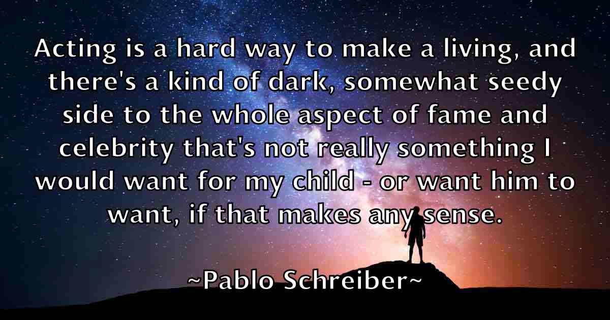 /images/quoteimage/pablo-schreiber-fb-635349.jpg
