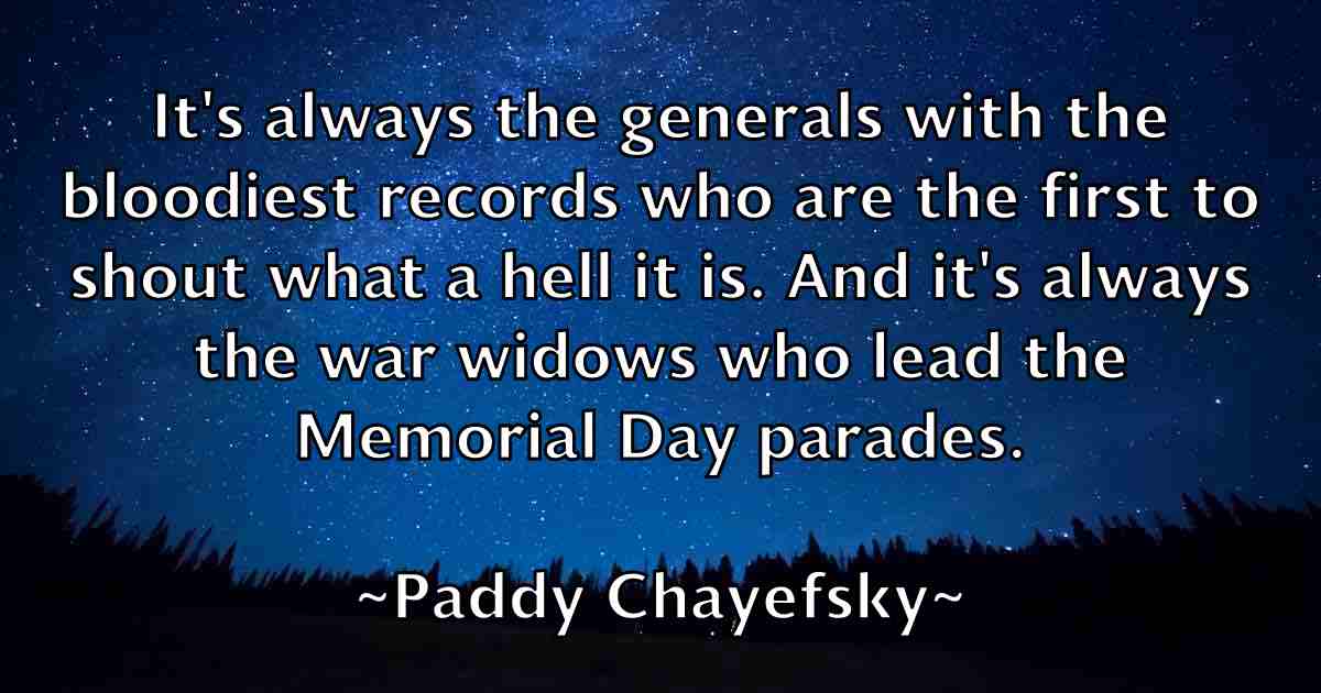 /images/quoteimage/paddy-chayefsky-fb-635380.jpg