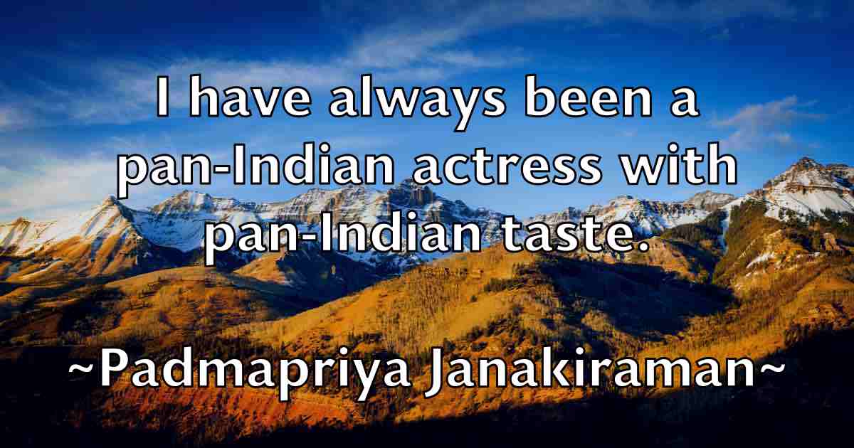 /images/quoteimage/padmapriya-janakiraman-fb-635583.jpg