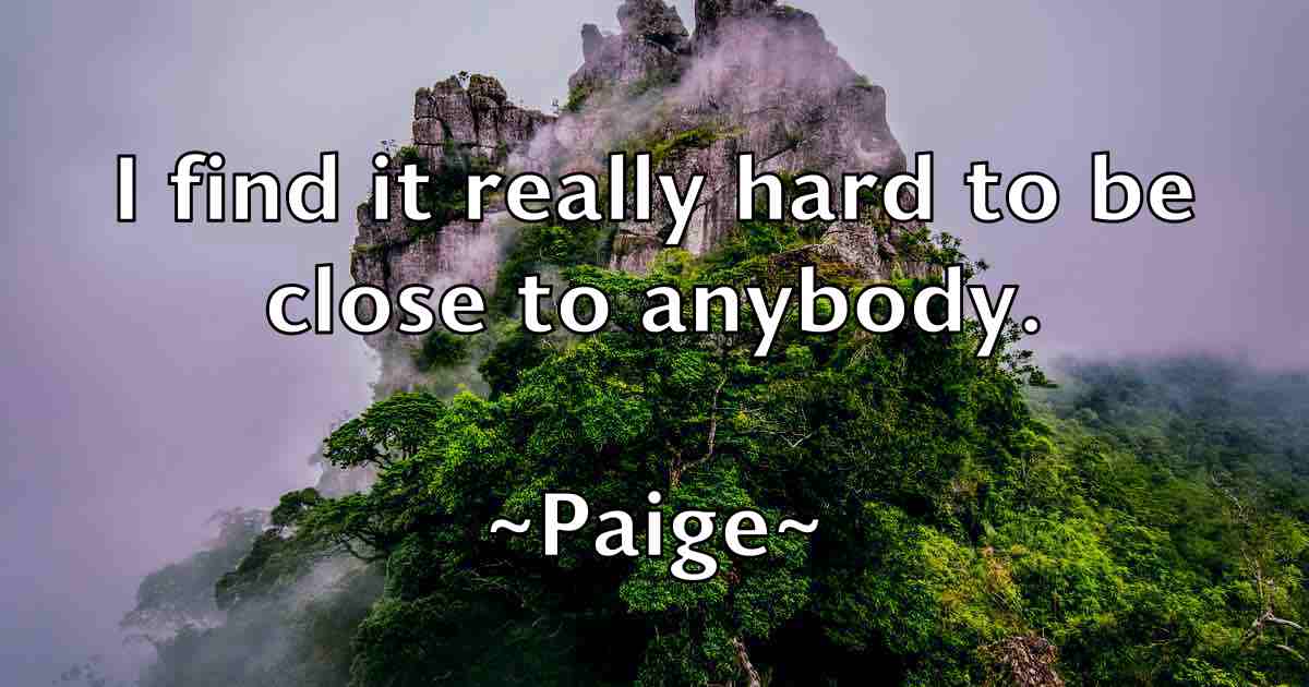 /images/quoteimage/paige-paige-fb-635720.jpg
