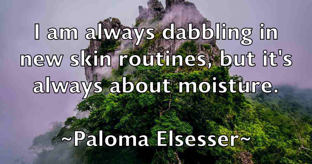 /images/quoteimage/paloma-elsesser-fb-635935.jpg