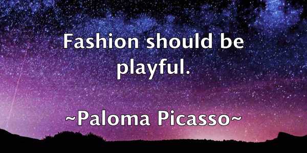 /images/quoteimage/paloma-picasso-636088.jpg