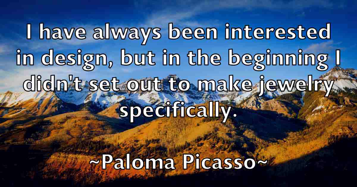 /images/quoteimage/paloma-picasso-fb-636081.jpg