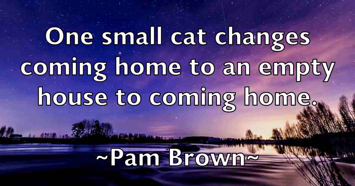 /images/quoteimage/pam-brown-fb-636131.jpg