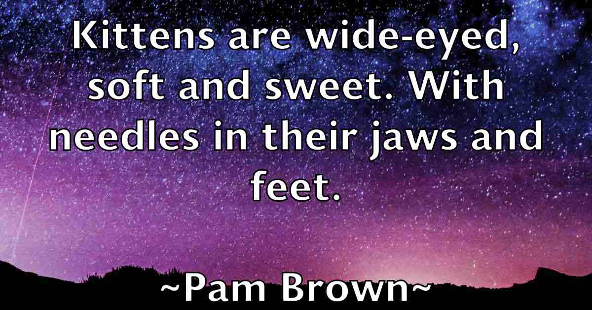 /images/quoteimage/pam-brown-fb-636132.jpg
