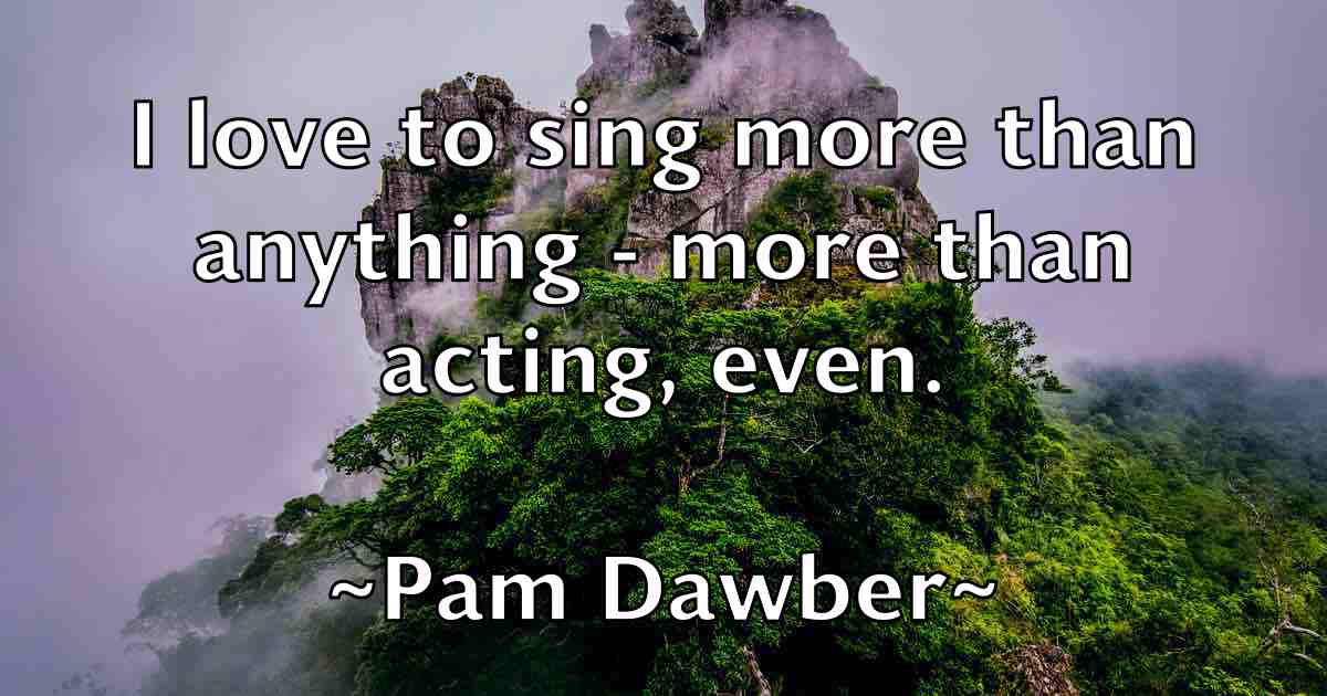 /images/quoteimage/pam-dawber-fb-636143.jpg