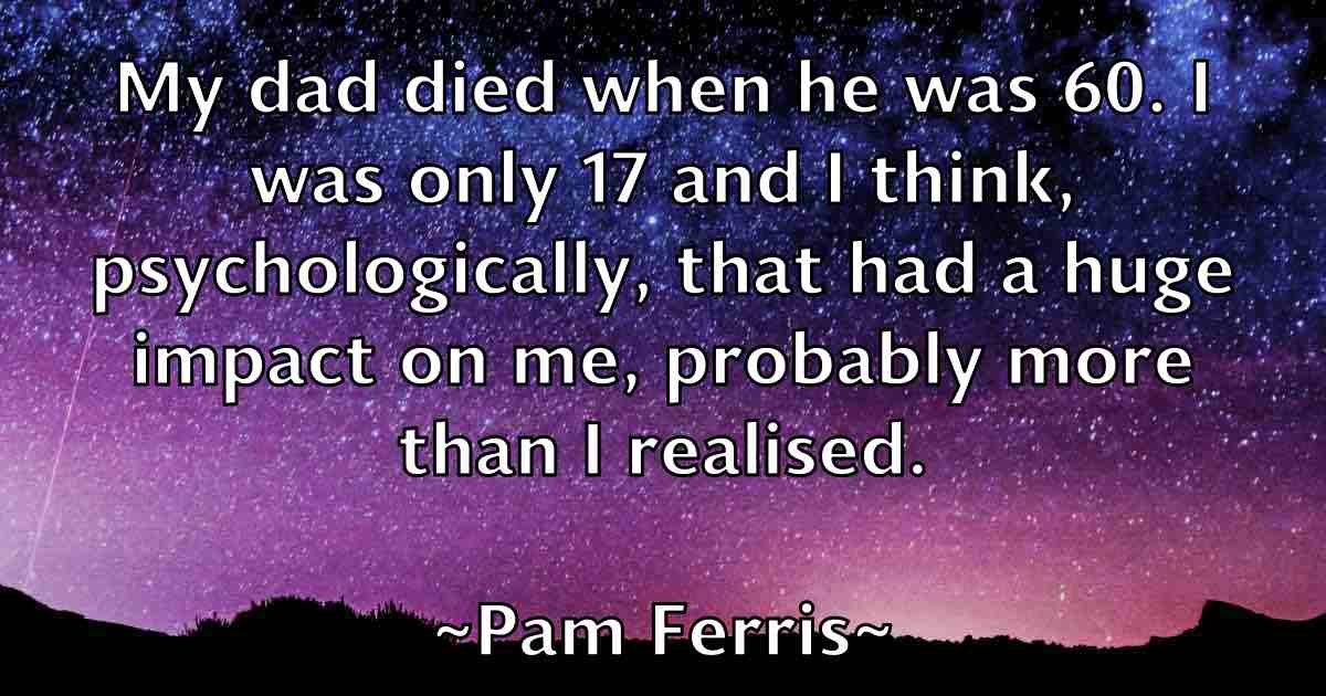 /images/quoteimage/pam-ferris-fb-636152.jpg