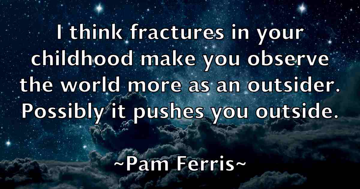 /images/quoteimage/pam-ferris-fb-636153.jpg