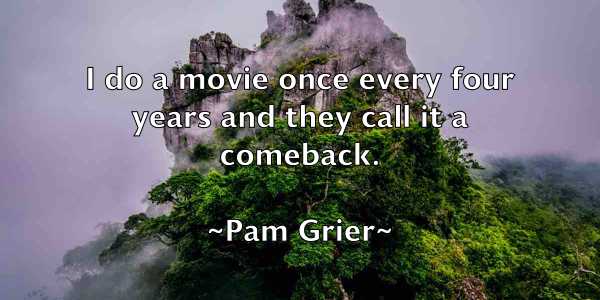 /images/quoteimage/pam-grier-636170.jpg