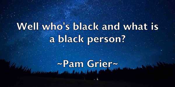 /images/quoteimage/pam-grier-636173.jpg