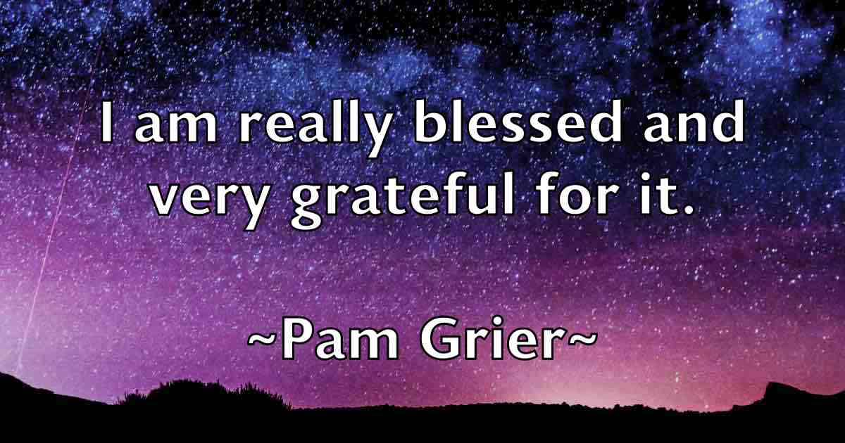 /images/quoteimage/pam-grier-fb-636163.jpg