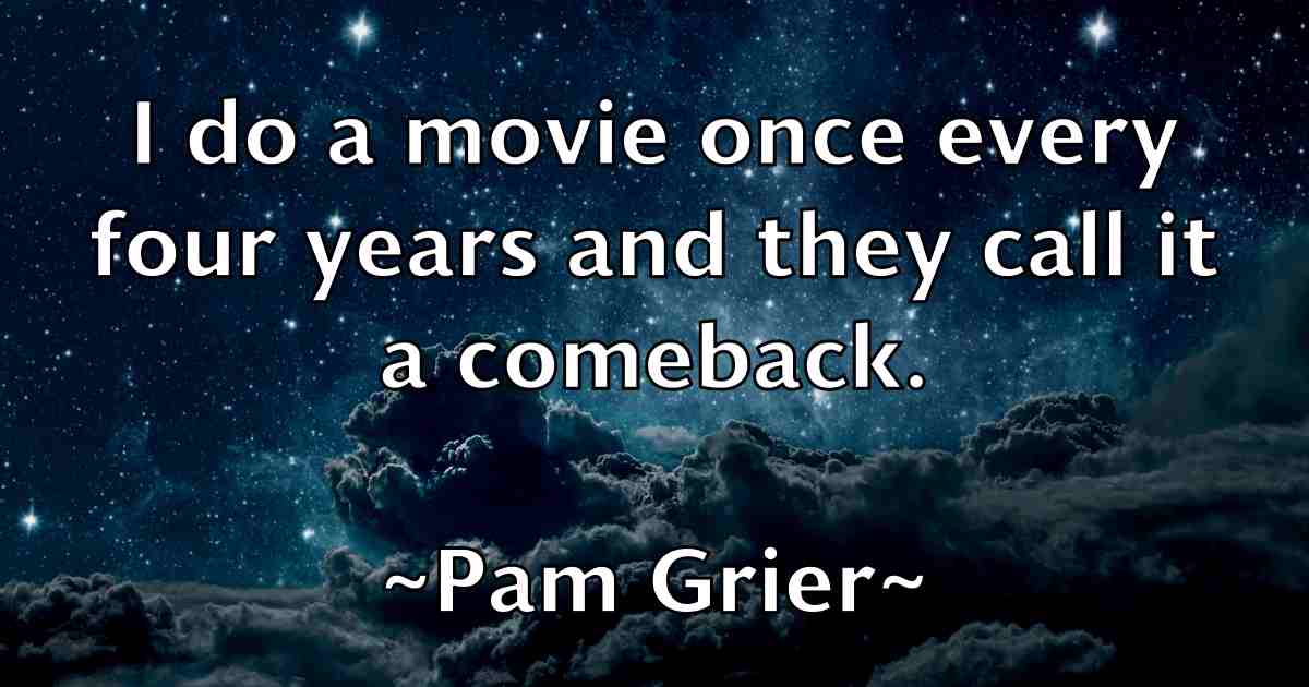 /images/quoteimage/pam-grier-fb-636170.jpg