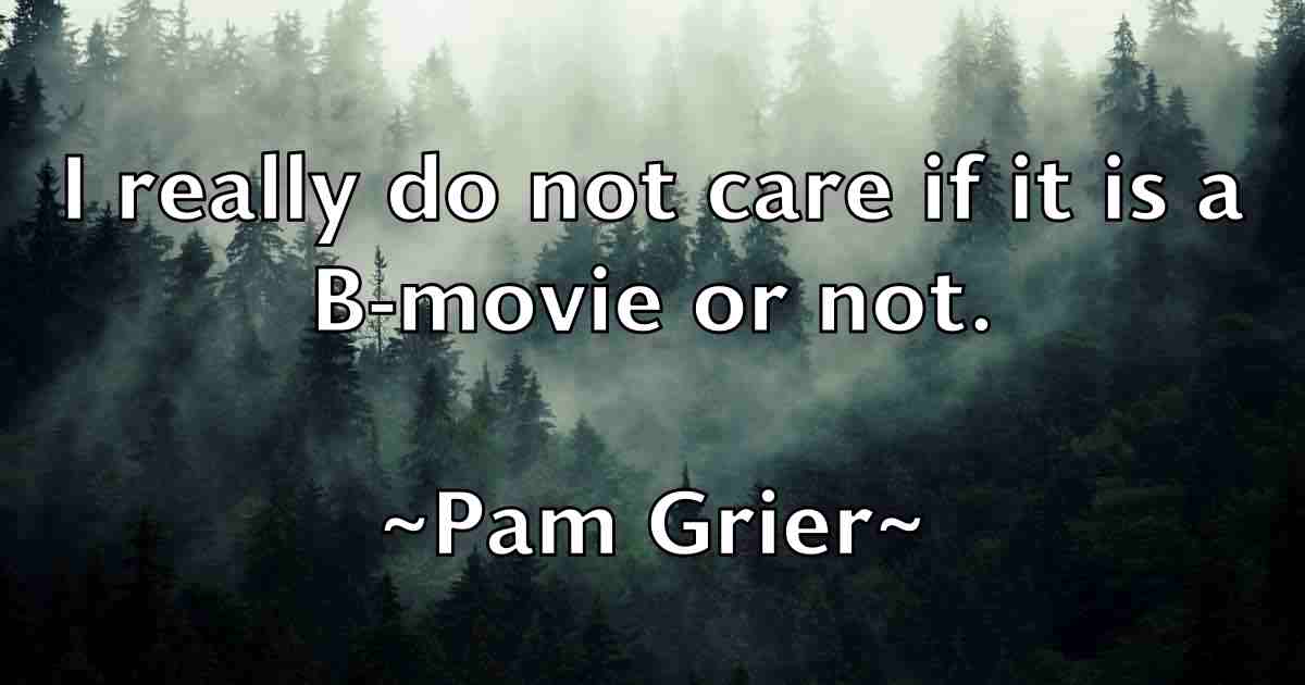 /images/quoteimage/pam-grier-fb-636175.jpg