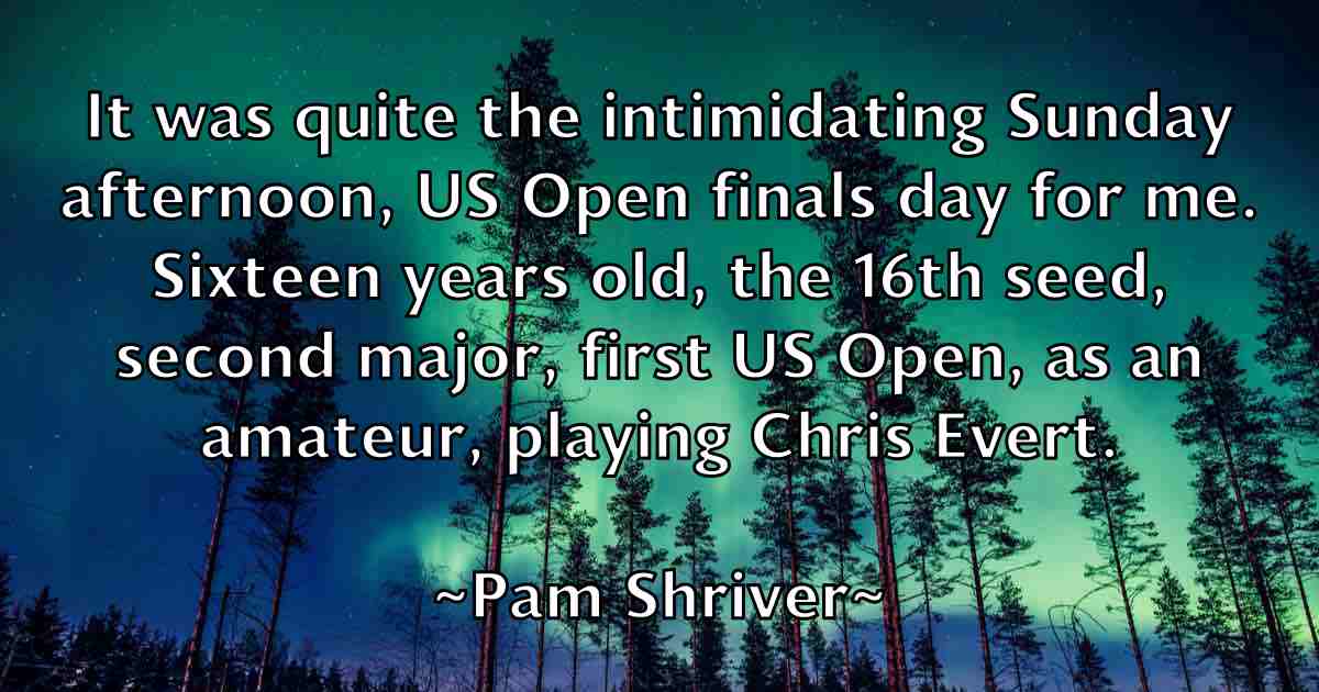 /images/quoteimage/pam-shriver-fb-636217.jpg