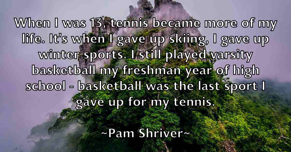 /images/quoteimage/pam-shriver-fb-636223.jpg