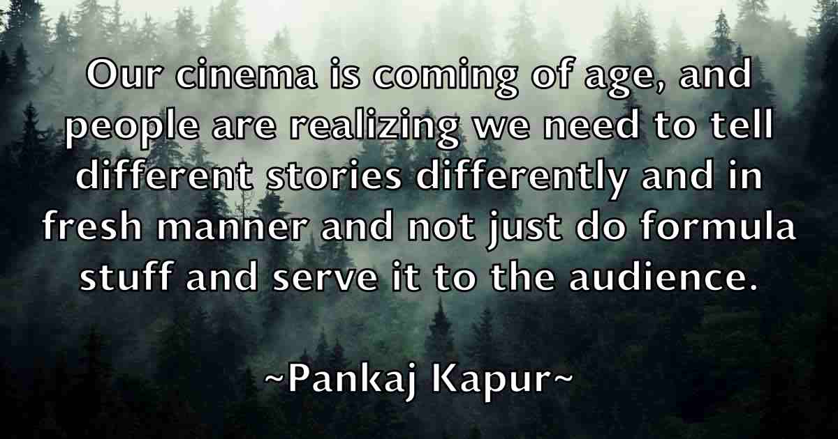 /images/quoteimage/pankaj-kapur-fb-636580.jpg