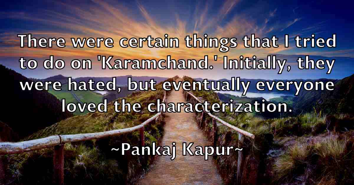 /images/quoteimage/pankaj-kapur-fb-636674.jpg
