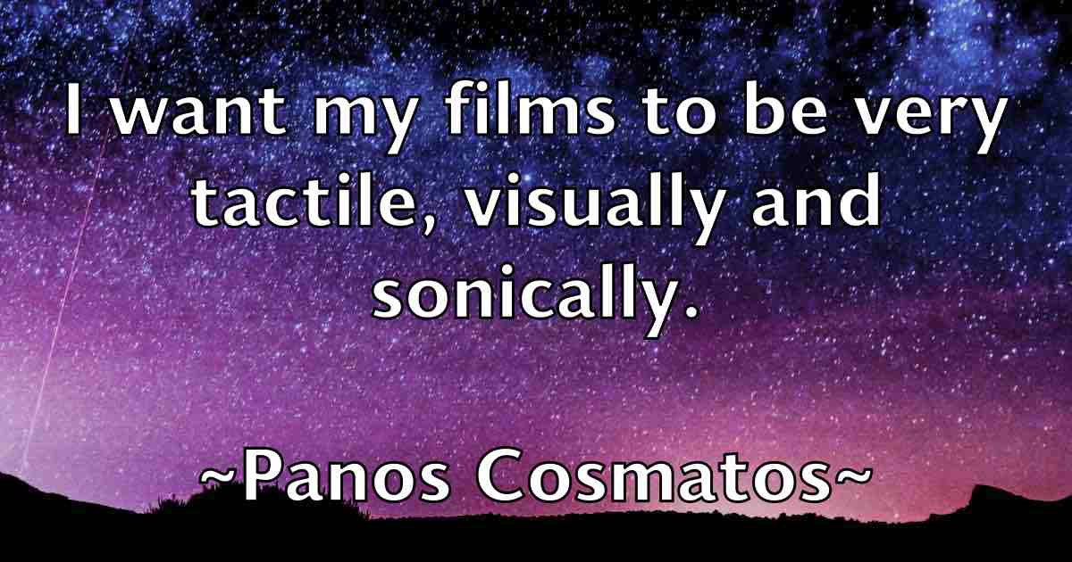 /images/quoteimage/panos-cosmatos-fb-636906.jpg